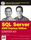 Image for Wrox&#39;s SQL Server 2005 Express Edition starter kit