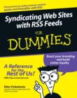 Image for Syndicating web sites with RSS feeds for dummies