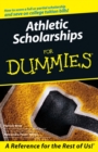Image for Athletic Scholarships For Dummies