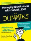 Image for Managing your business with Outlook 2003 for dummies