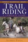 Image for Trail riding: a complete guide