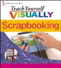 Image for Teach Yourself Visually Scrapbooking