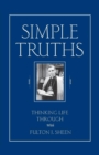 Image for Simple Truths : Thinking Things Through