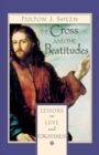 Image for The Cross and the Beatitudes