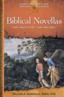 Image for Biblical Novellas : Tobit, Judith, Esther, 1 and 2 Maccabees