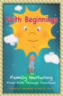 Image for Faith Beginnings: Family Nurturing from Birth Through Preschool