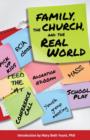 Image for Family, the Church, and the Real World