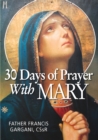 Image for 30 Days of Prayer With Mary
