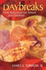 Image for Daybreaks: Daily Reflections for Advent and Christmas
