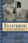 Image for Discernment: The Art of Choosing Well, Revised Edition