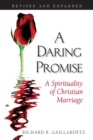 Image for Daring Promise: A Spirituality of Christian Marriage
