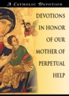 Image for Devotions in Honor of Our Mother of Perpetual Help