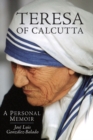 Image for Teresa of Calcutta: A Personal Memoir