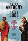 Image for Saint Anthony and Saint Jude: True Stories of Heavenly Help