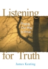Image for Listening for Truth: Praying Our Way to Virtue