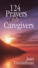 Image for 124 Prayers for Caregivers