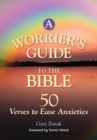 Image for Worriers Guide to the Bible: 50 Verses to Ease Anxieties
