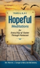 Image for Hopeful Meditations: Years A, B, and C