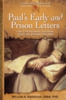 Image for Paul&#39;s Early and Prison Letters: 1 and 2 Thessalonians, Phillipians, Colossians, Ephesians, Philemon