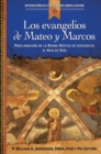 Image for Los Evangelios De Mateo Y Marcos: Proclamacion De La Buena Noticia De Jesucristo, El Hijo De Dios
