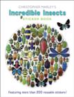 Image for Christopher Marley&#39;s Incredible Insects Sticker Book
