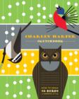Image for Charley Harper Sketchbook How to Draw 28 Birds in Harper&#39;s Style