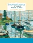 Image for Impressionists on the Water Colouring Book