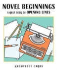 Image for Novel Beginnings : A Quiz Deck of Opening Lines