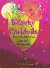 Image for Kitschy Cocktails