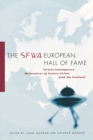 Image for The SFWA European hall of fame  : sixteen contemporary masterpieces of science fiction from the continent