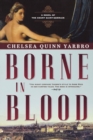 Image for Borne in blood