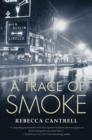 Image for A Trace of Smoke