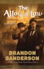 Image for The Alloy of Law : A Mistborn Novel