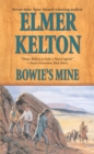Image for Bowie&#39;s Mine