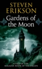 Image for Gardens of the Moon : Book One of The Malazan Book of the Fallen