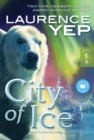 Image for City of ice