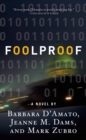 Image for Foolproof : A Novel