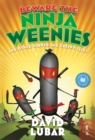 Image for Beware the Ninja Weenies : And Other Warped and Creepy Tales