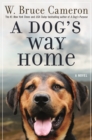 Image for A Dog&#39;s Way Home