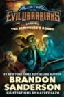Image for The Scrivener&#39;s Bones : Alcatraz vs. the Evil Librarians