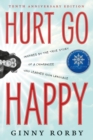 Image for Hurt Go Happy : A novel inspired by the true story of a chimpanzee who learned sign language