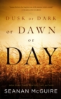Image for Dusk or dark or dawn or day