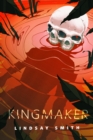 Image for Kingmaker: A Tor.Com Original