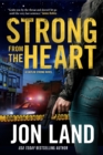Image for Strong from the Heart: A Caitlin Strong Novel