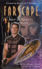 Image for Farscape: Ship of Ghosts