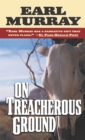 Image for On Treacherous Ground: Secret Stories of the West