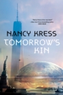 Image for Tomorrow&#39;s Kin: Book 1 of the Yesterday&#39;s Kin Trilogy : book 1