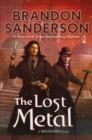 Image for The Lost Metal : A Mistborn Novel