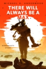 Image for There Will Always Be a Max: A Tor.com Original