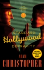 Image for Standard Hollywood Depravity: A Ray Electromatic Mystery